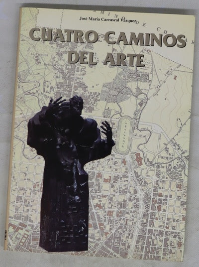 Cuatro caminos del arte