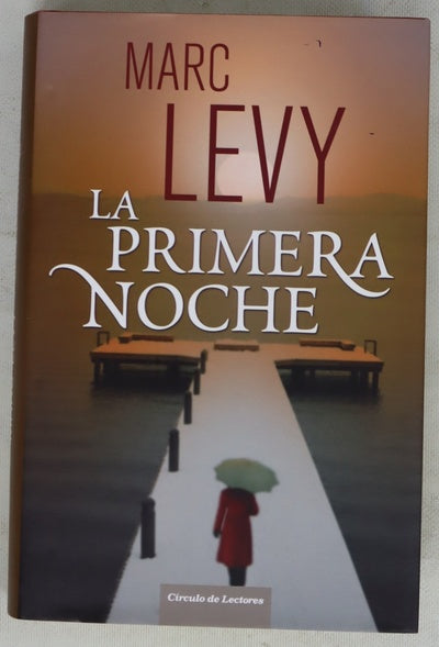 La primera noche