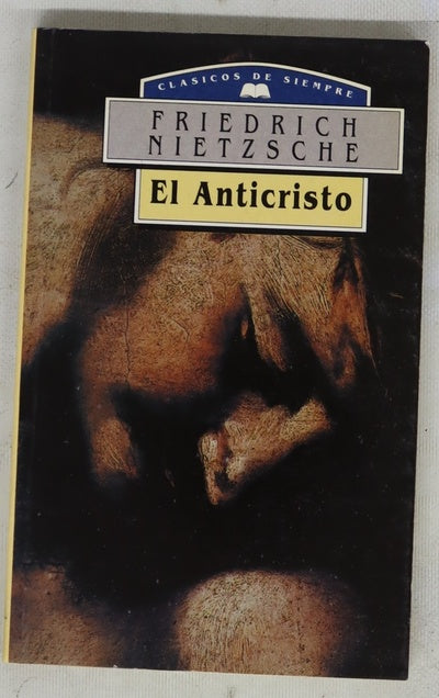 El Anticristo (maldición sobre el cristianismo)