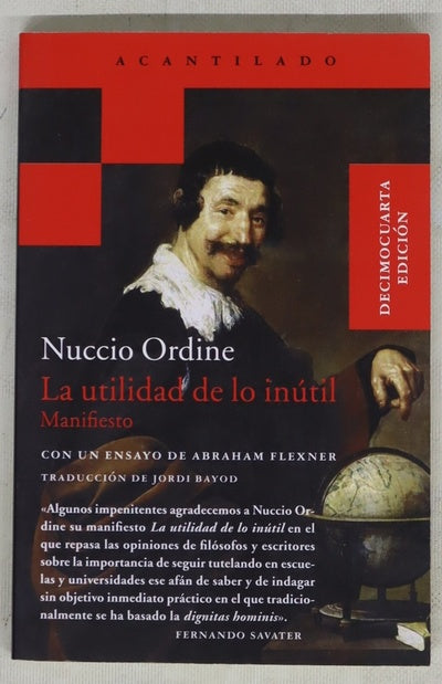 La utilidad de lo inútil : manifiesto