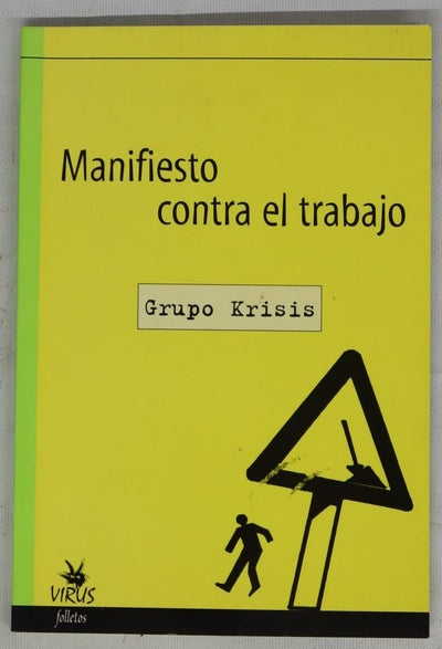 Manifiesto contra el trabajo