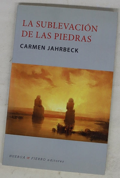 La sublevación de las piedras