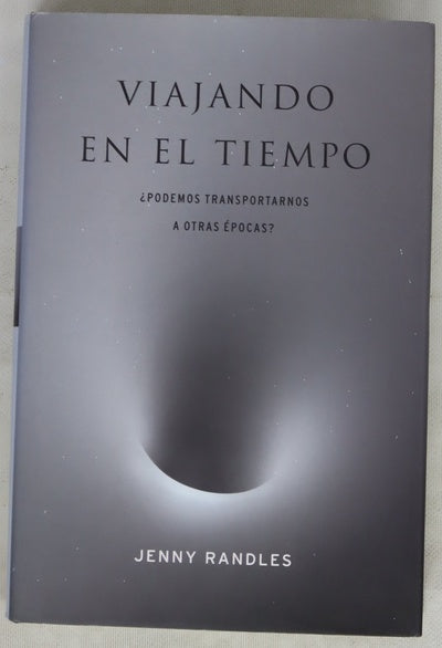 Viajando en el tiempo ¿podemos transportarnos a otras épocas?