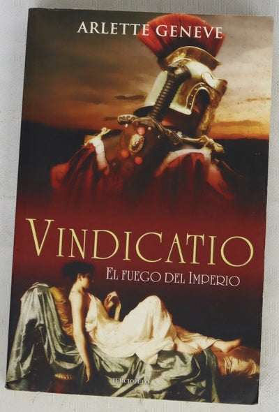 Vindicatio : la espada de los vencedores se forja en el corazón de Roma
