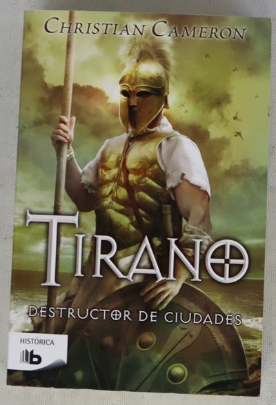 Tirano : destructor de ciudades