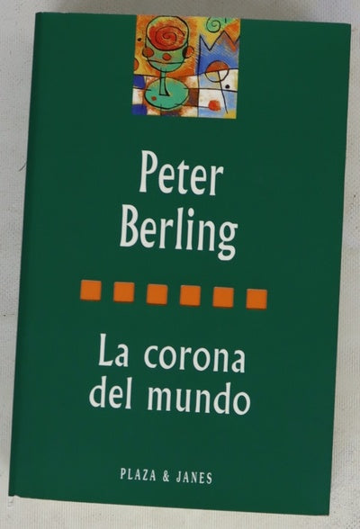 La corona del mundo