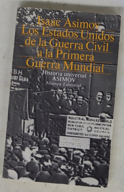 Los Estados Unidos de la Guerra Civil a la Primera Guerra Mundial