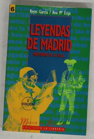 Leyendas de Madrid mentidero de la villa