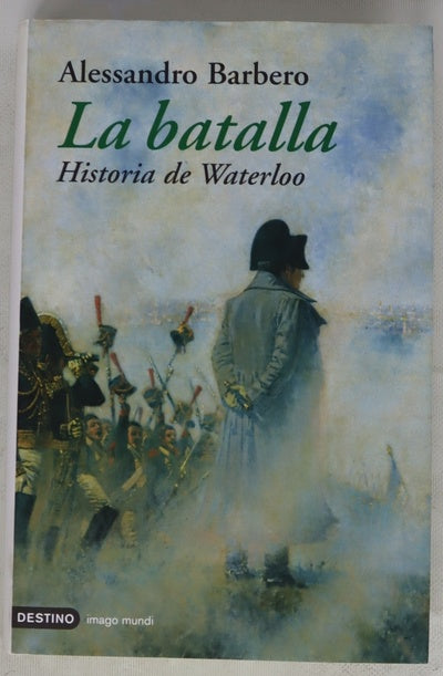 La batalla historia de Waterloo
