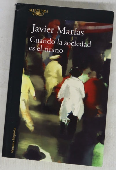 Cuando la sociedad es el tirano