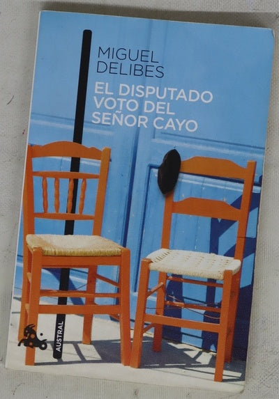 El disputado voto del señor Cayo