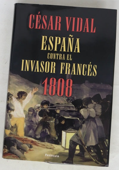 España contra el invasor francés, 1808
