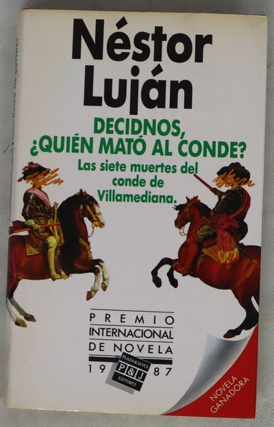 Decidnos, ¿quién mató al conde? las siete muertes del conde de Villamediana