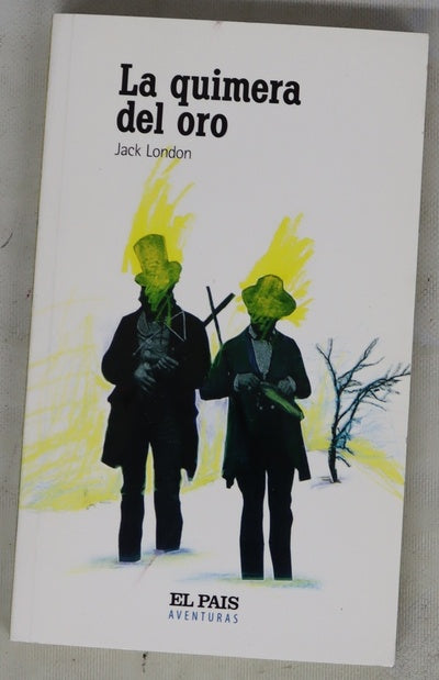 La quimera del oro