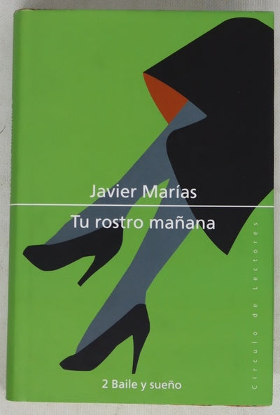 Tu rostro mañana 2: Baile y sueño