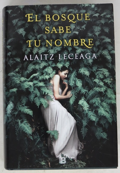 El bosque sabe tu nombre