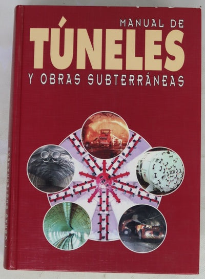 Manual de túneles y obras subterráneas