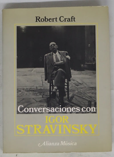 Conversaciones con Igor Stravinsky