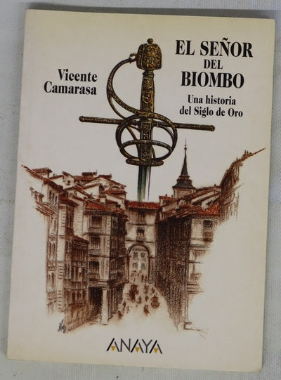 El señor del biombo una historia del Siglo de Oro