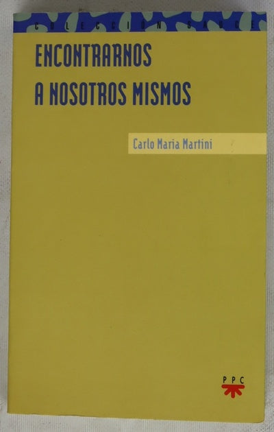 Encontrarnos a nosotros mismos