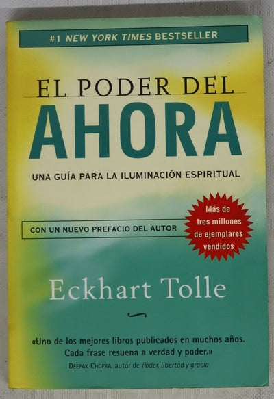 El poder del ahora un camino hacia la realización espiritual