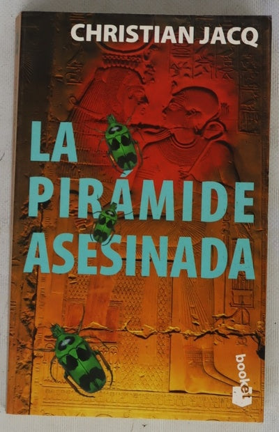 La pirámide asesinada