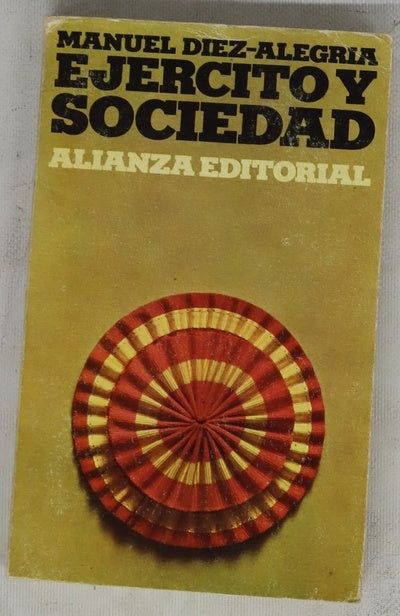 Ejército y sociedad