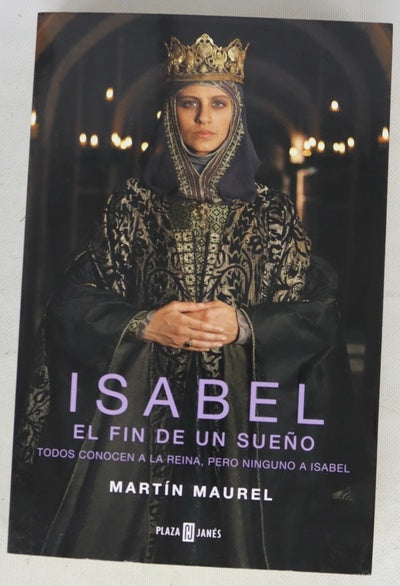 Isabel, el fin de un sueño