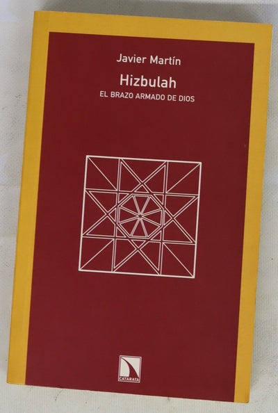 Hizbulah el brazo armado de Dios