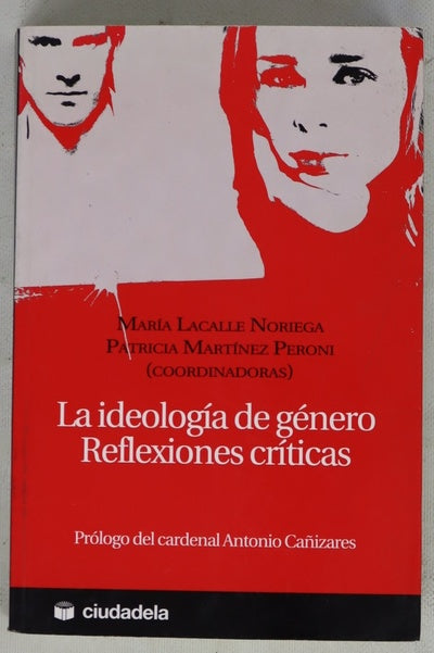 La ideología de género reflexiones críticas