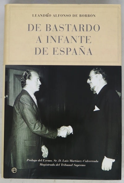 De bastardo a Infante de España