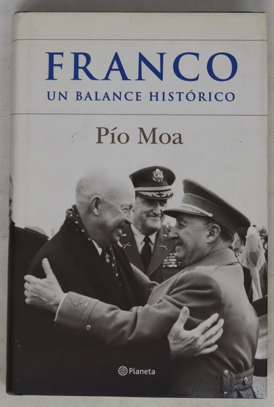 Franco un balance histórico