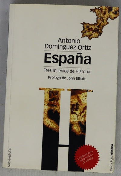 España, tres milenios de historia