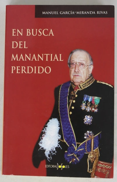 En busca del manantial perdido