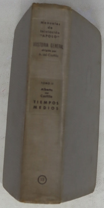 Historia general, tomo segundo: Tiempos medios