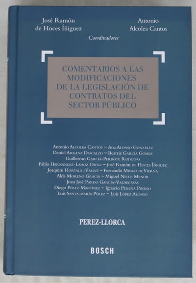 Comentarios a las modificaciones de la legislación de contratos del sector público