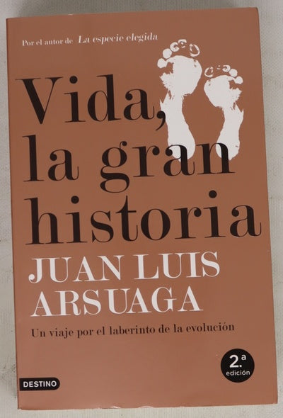 Vida, la gran historia : un viaje por el laberinto de la evolución
