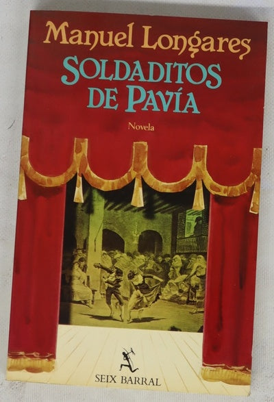 Soldaditos de Pavía
