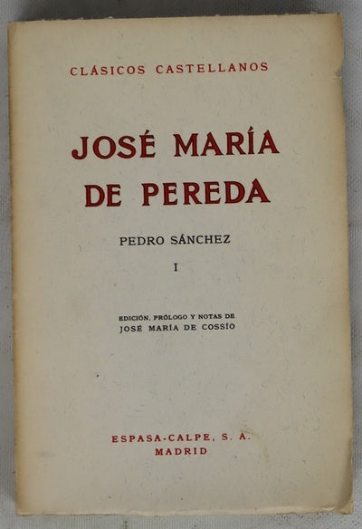 Pedro Sánchez, tomo I