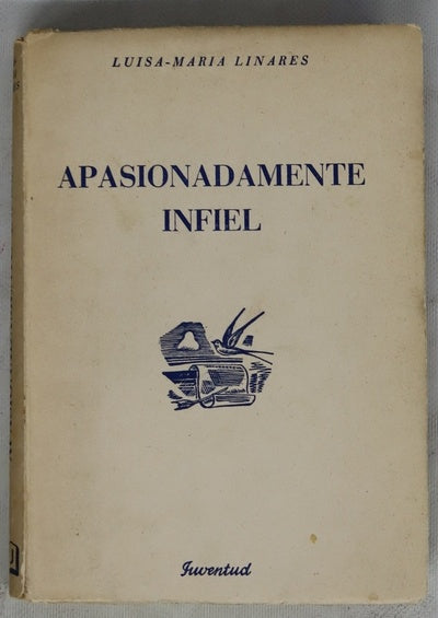 Apasionadamente infiel : novela