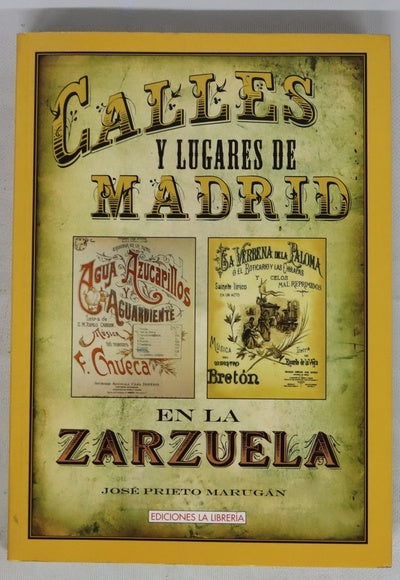 Calles y lugares de Madrid en la Zarzuela