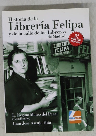 Historia de la Librería Felipa y de la calle de los Libreros de Madrid