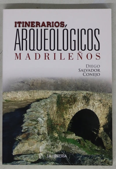 Itinerarios arqueológicos madrileños