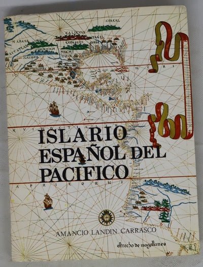 Islario español del Pacífico identificación de los descubrimientos en el Mar del Sur