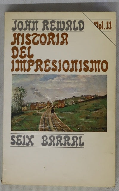 Historia del impresionismo, volumen II