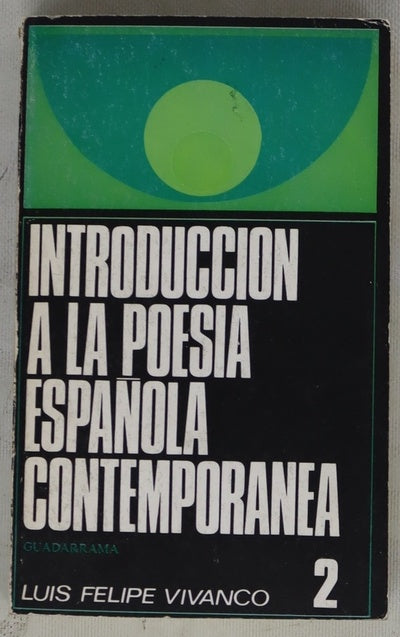 Introducción a la poesía española contemporánea, tomo 2