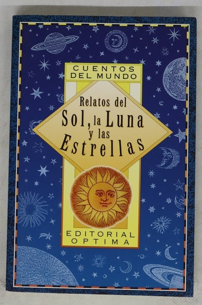 Relatos del sol, la luna y las estrellas