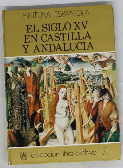 El siglo XV en Castilla y Andalucia