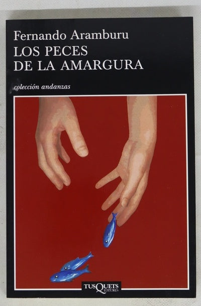 Los peces de la amargura