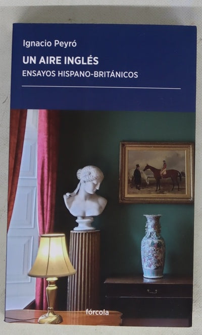 Un aire inglés : ensayos hispano-británicos